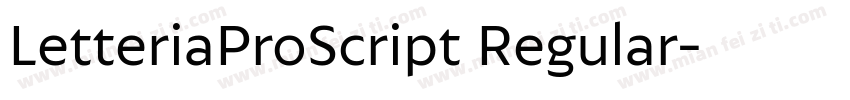 LetteriaProScript Regular字体转换
